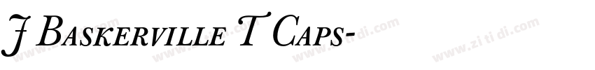 J Baskerville T Caps字体转换